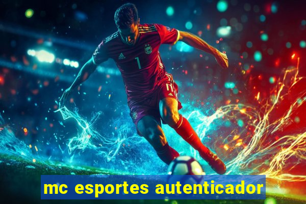 mc esportes autenticador